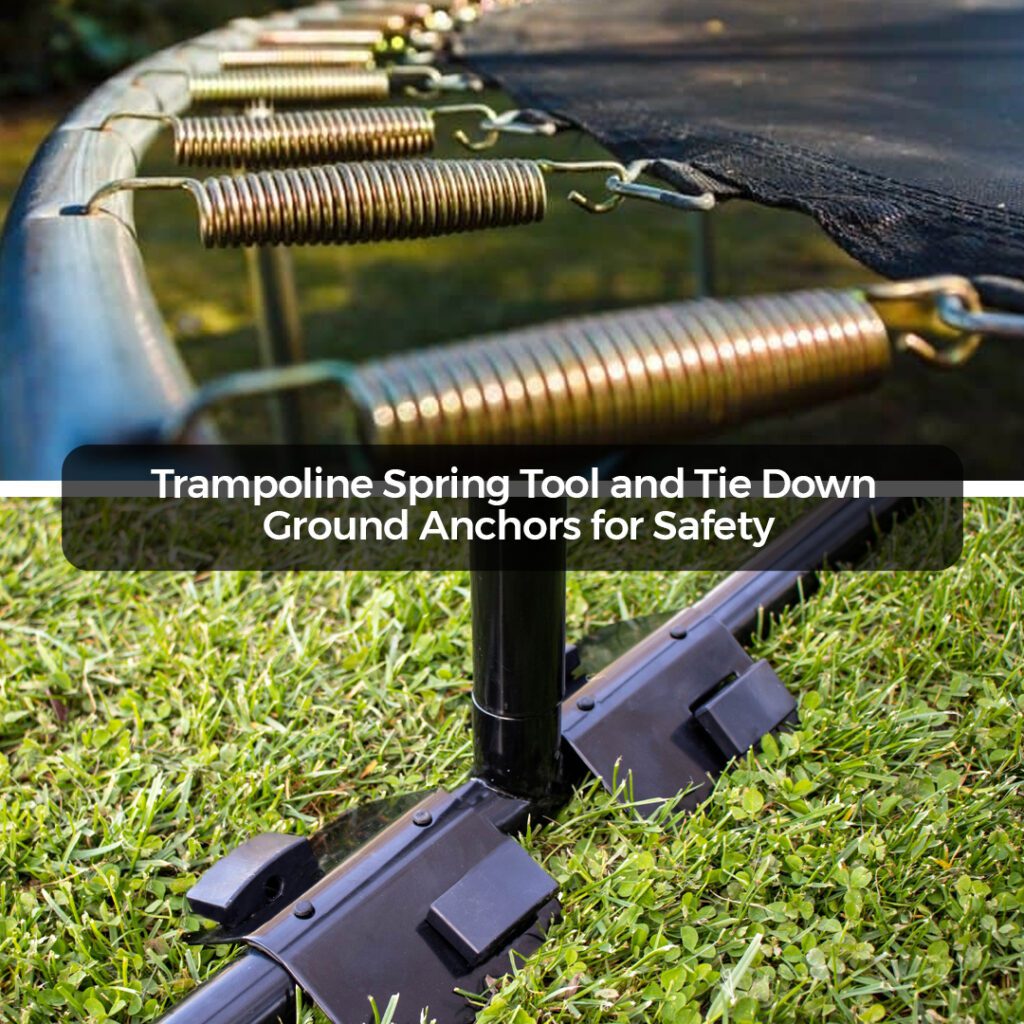 Trampoline spring tool and tie down - Super Tramp Trampolines