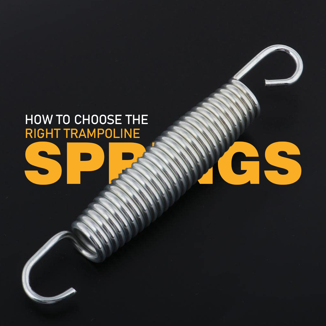 How to choose the Right Trampoline Springs for your Trampoline