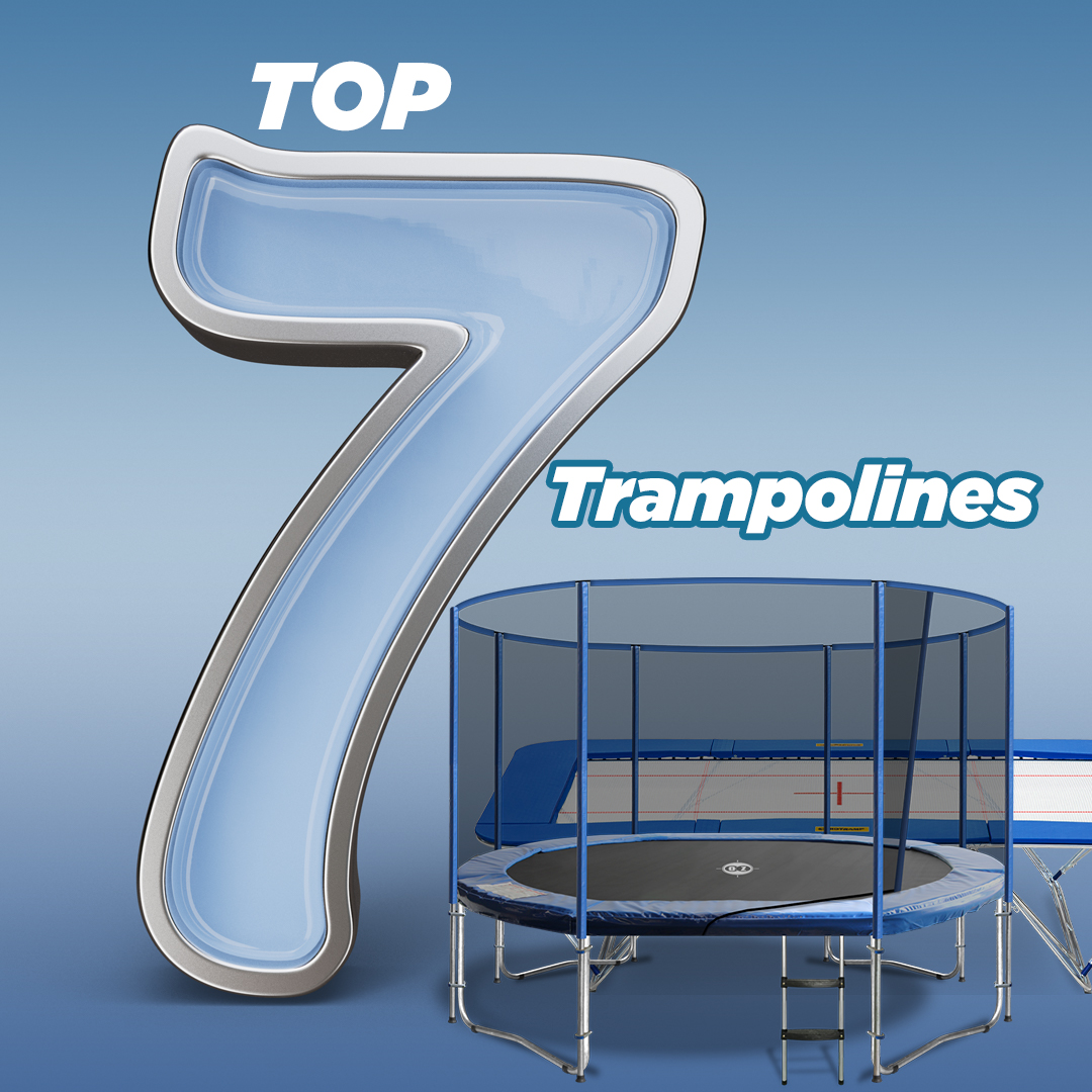 Top 7 Trampolines with The Best Bounce in 2024-25