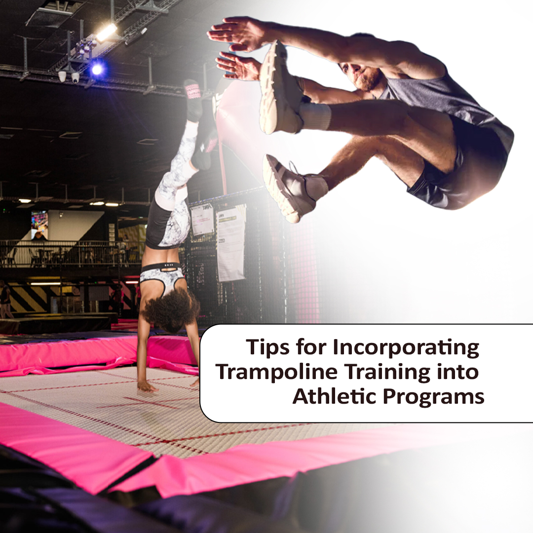 Adding trampoline training to athletic program