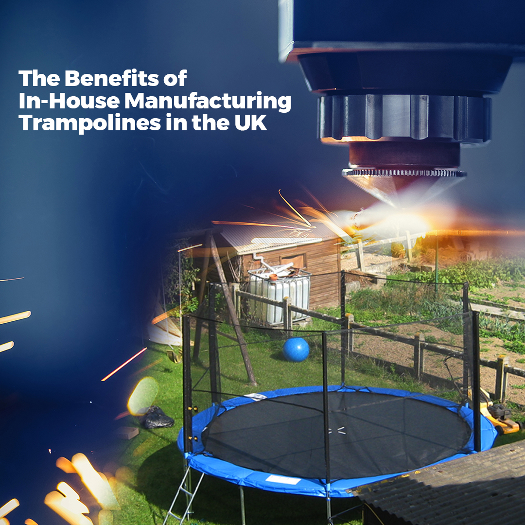 The Benefits of In-House Manufacturing Trampolines in the UK