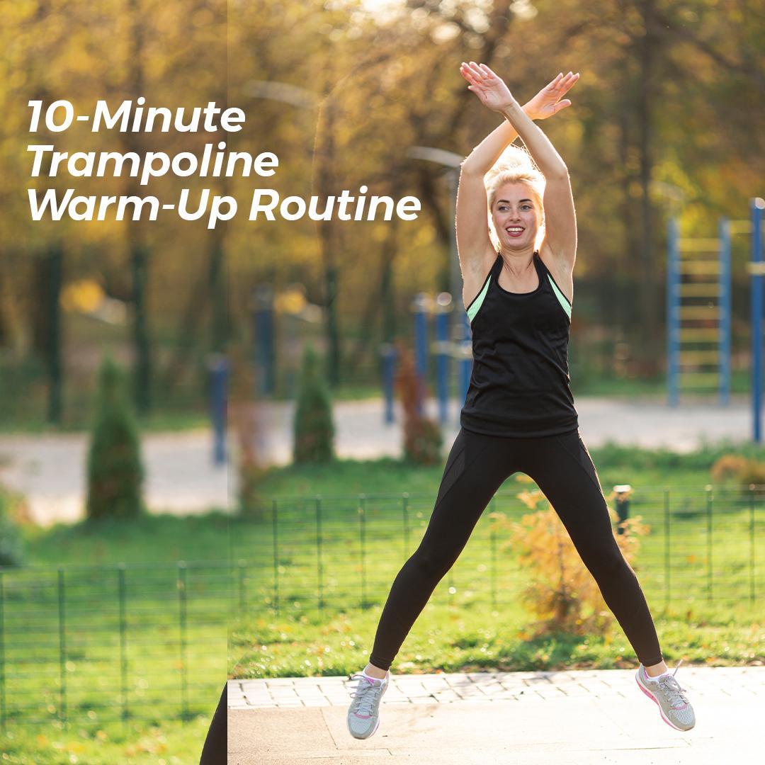 10-Minute Trampoline Warm-Up Routine