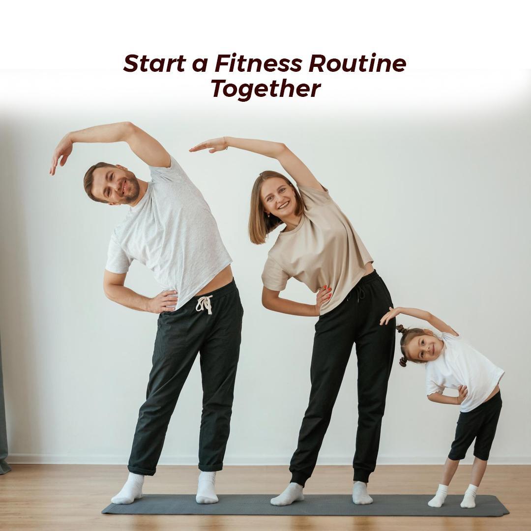 Start a Fitness Routine Together