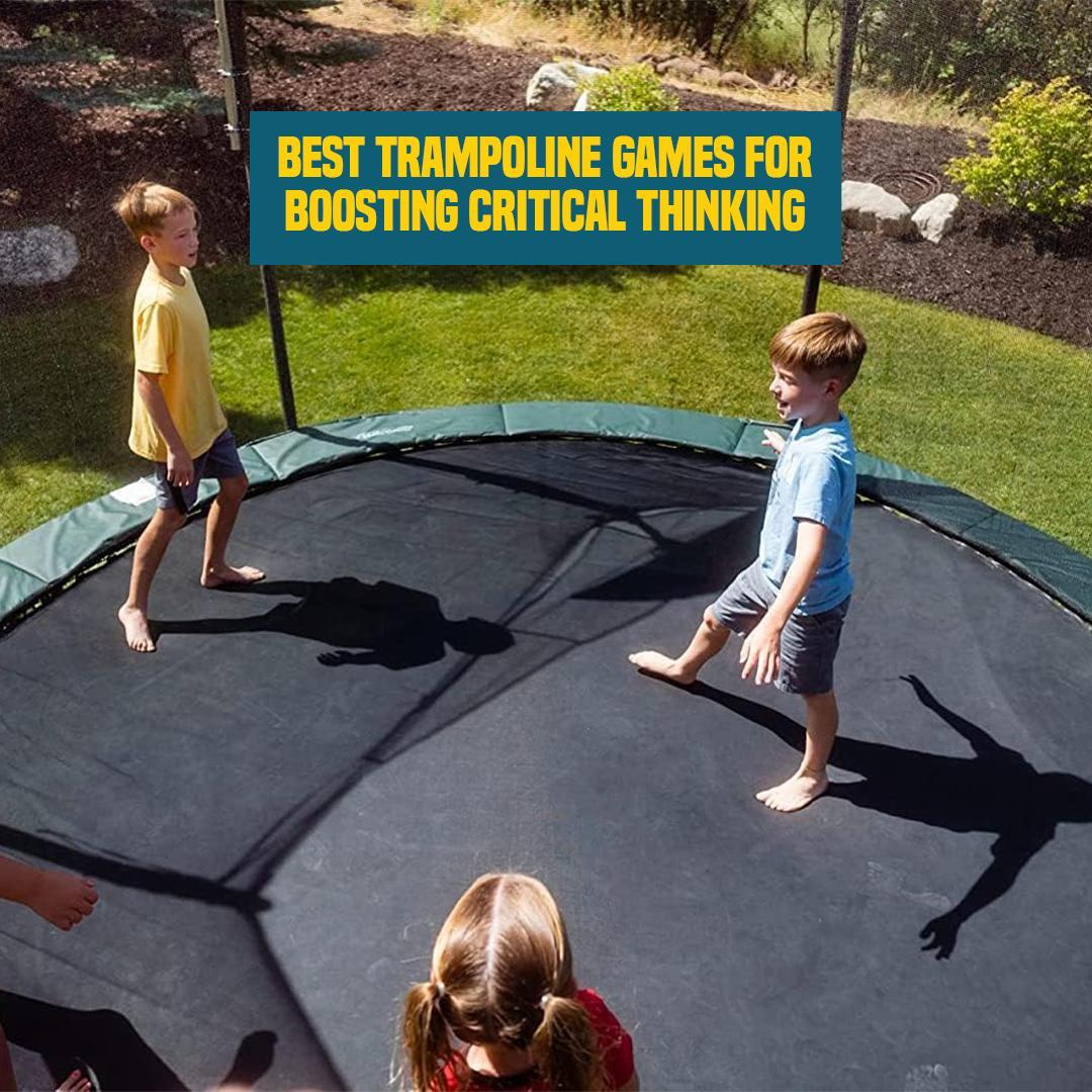 Best Trampoline Games for Boosting Critical Thinking