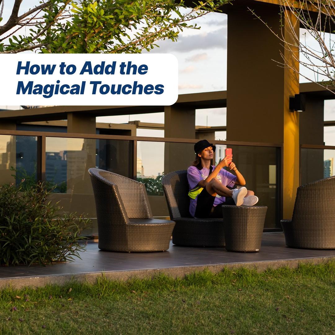 How to Add the Magical Touches