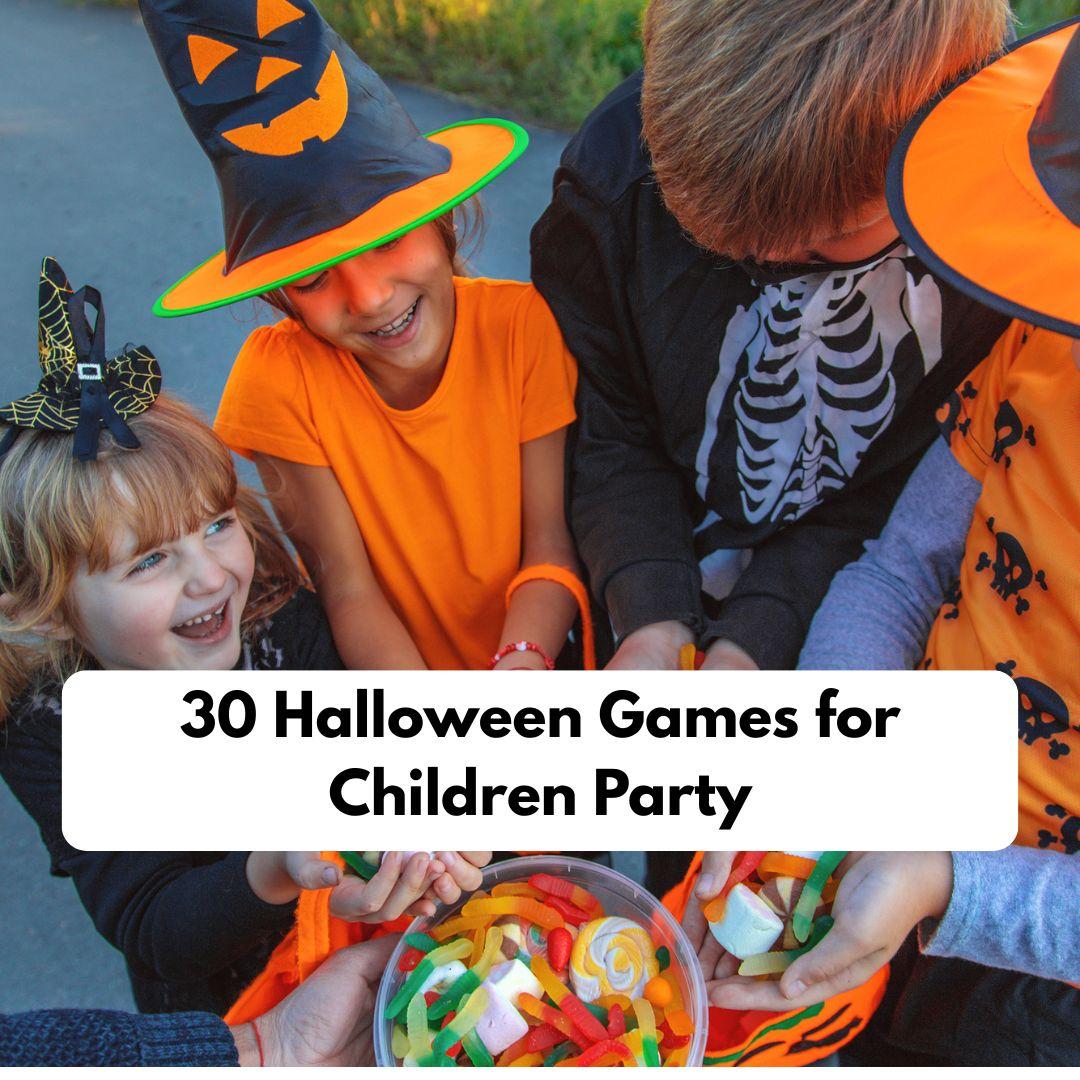 30 Halloween Games for Children Party