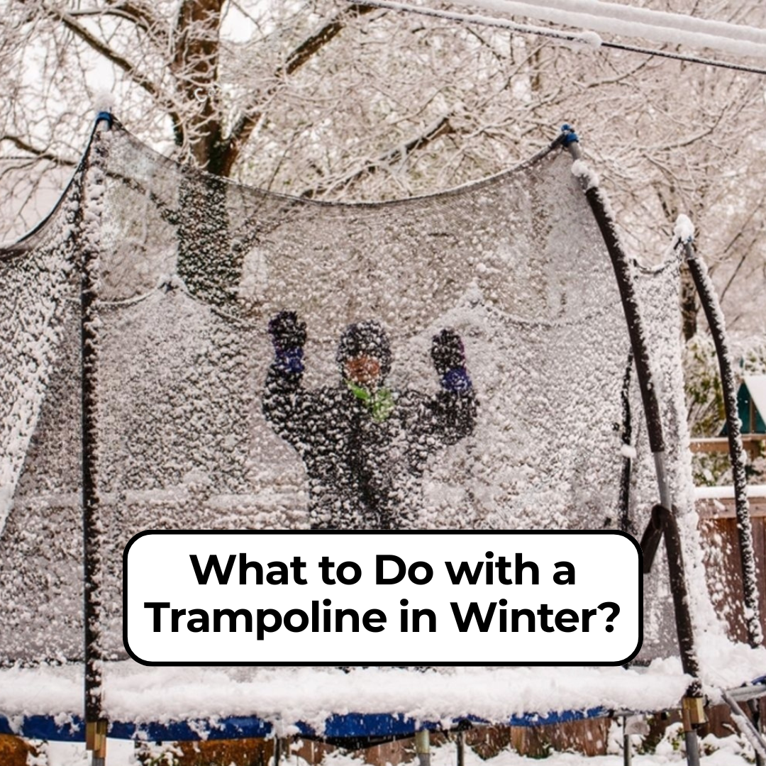What to Do With a Trampoline in Winter?