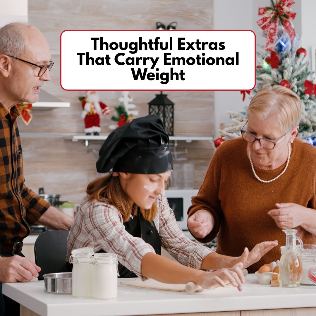 Thoughtful Extras That Carry Emotional Weight