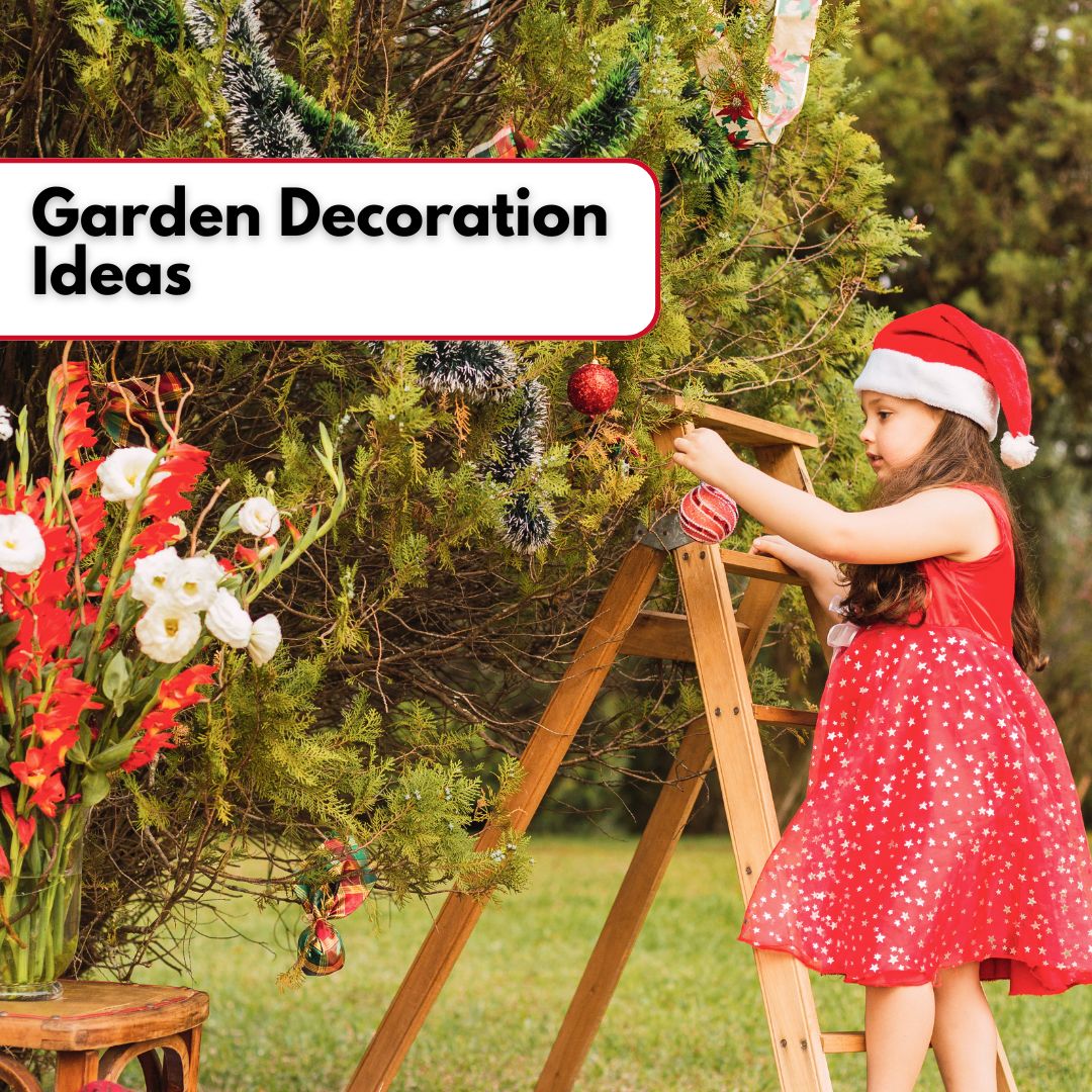 Garden Decoration Ideas