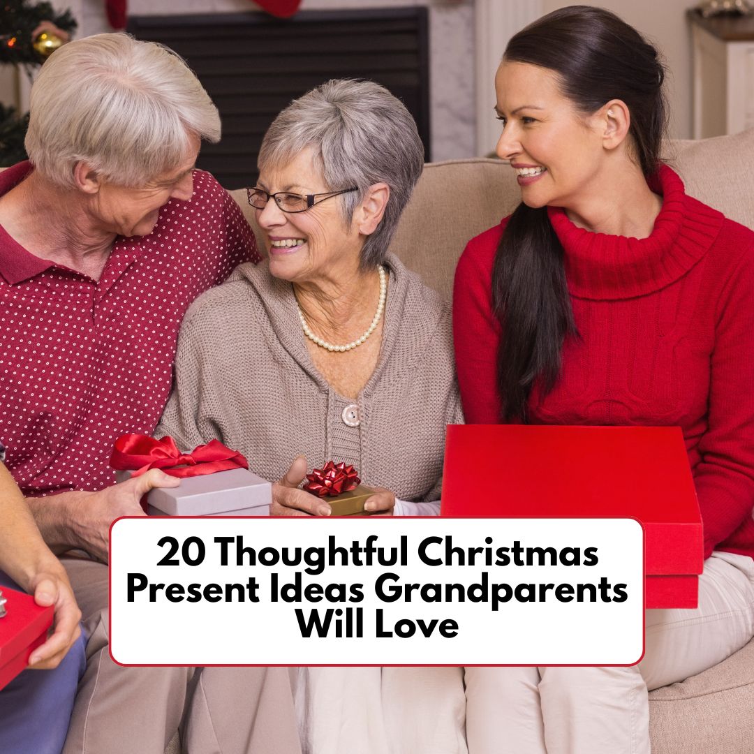 20 Thoughtful Christmas Present Ideas Grandparents Will Love