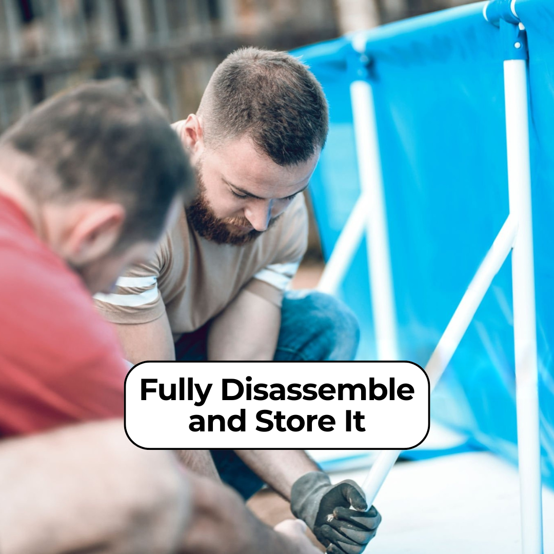 Fully Disassemble and Store It