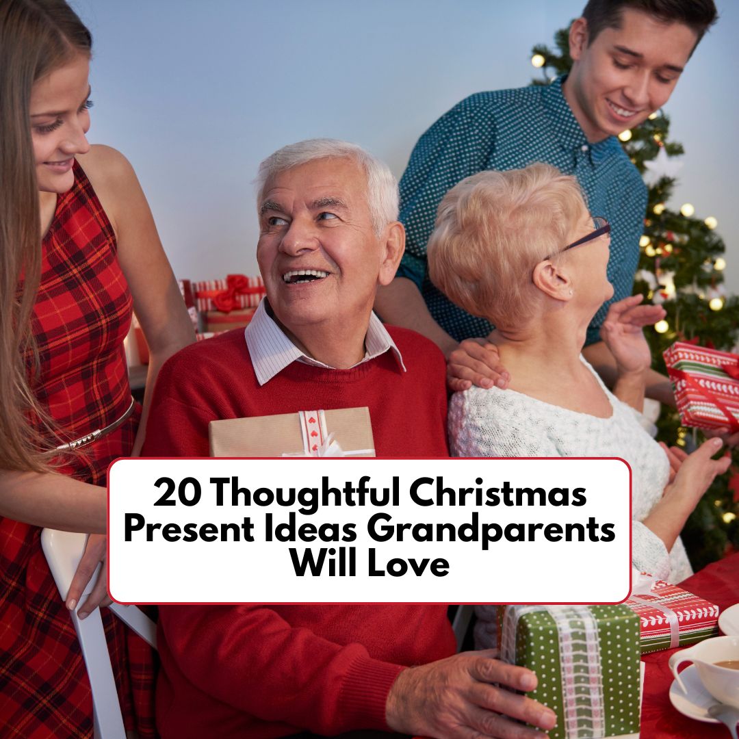 20 Thoughtful Christmas Present Ideas Grandparents Will Love