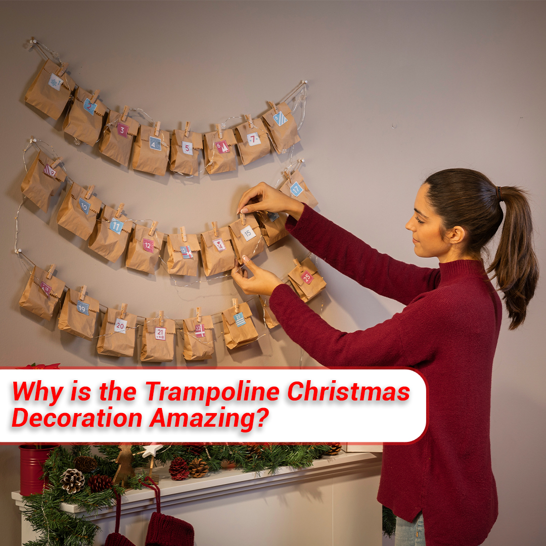 Why is the Trampoline Christmas Decoration Amazing?