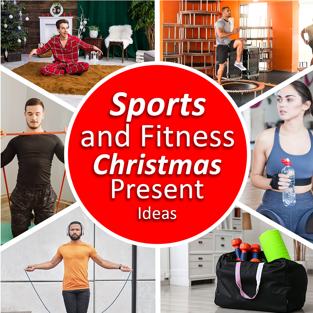 Sports and Fitness Christmas Present Ideas