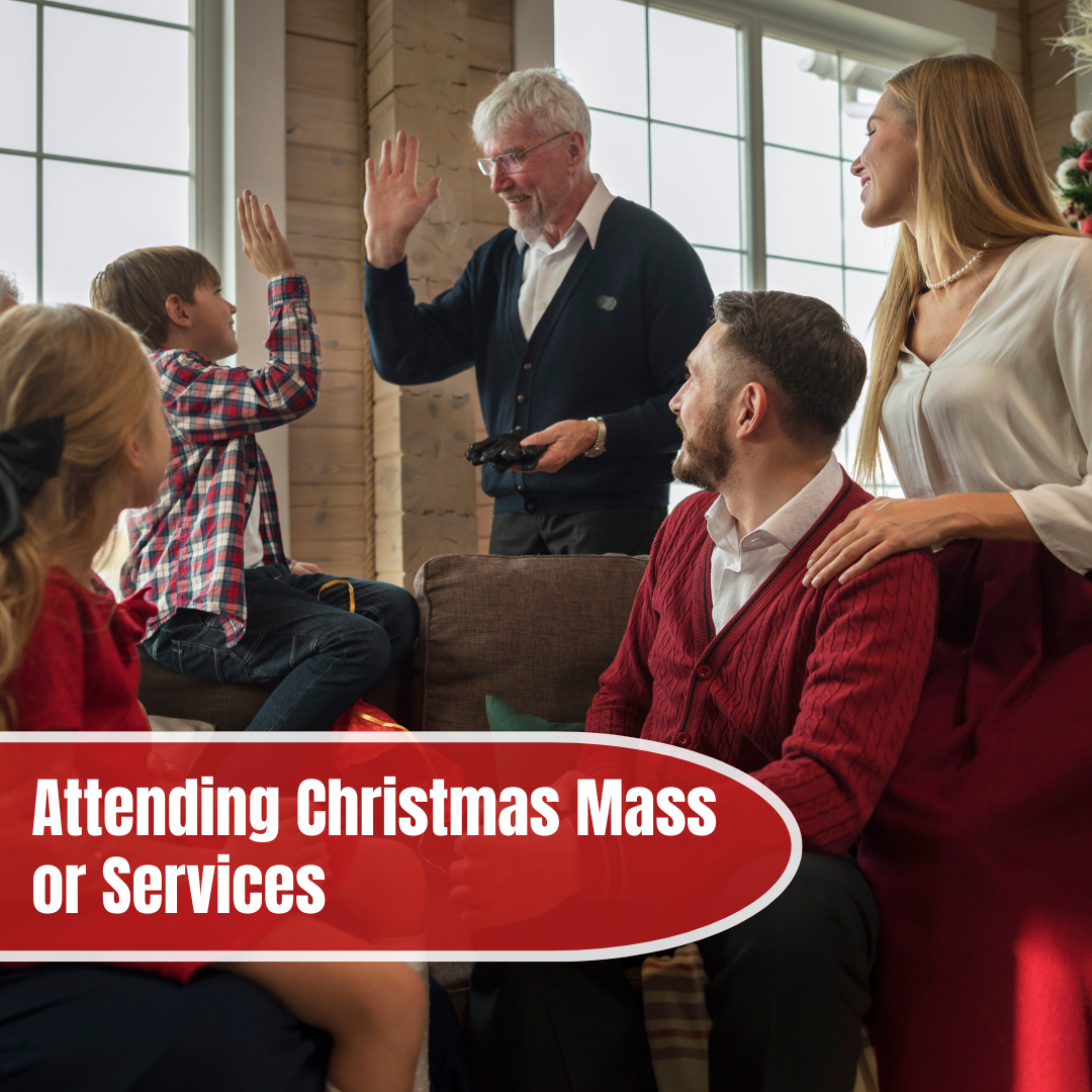 Attending Christmas Mass or Services