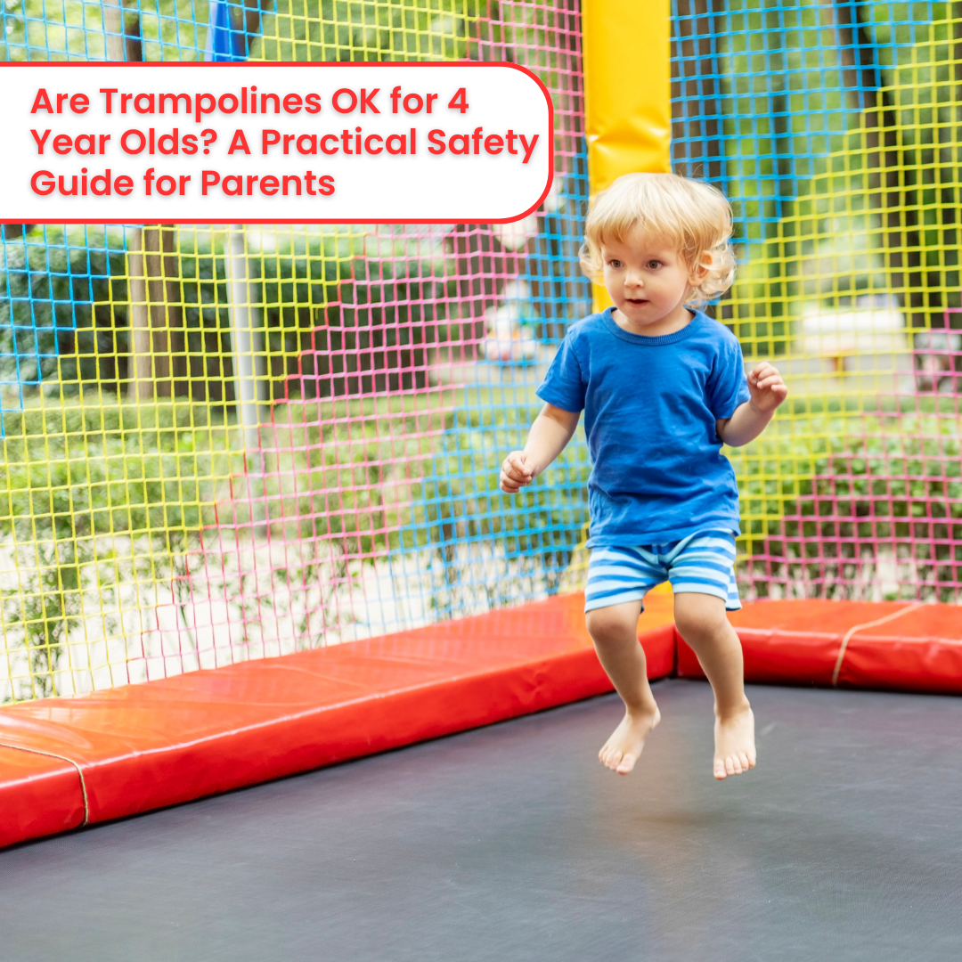 Are Trampolines OK for 4 Year Olds? A Practical Safety Guide for Parents