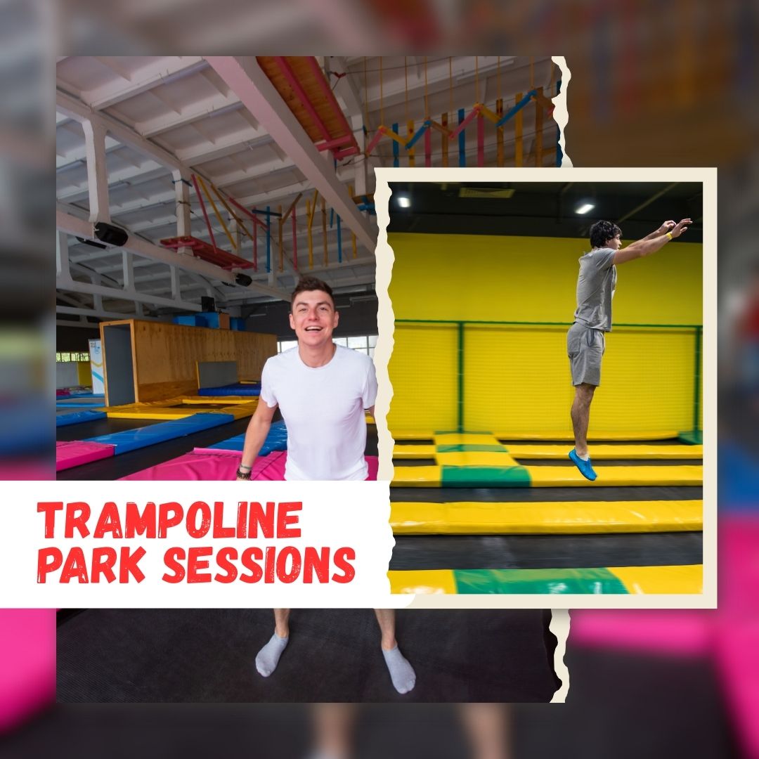 Trampoline Park Sessions