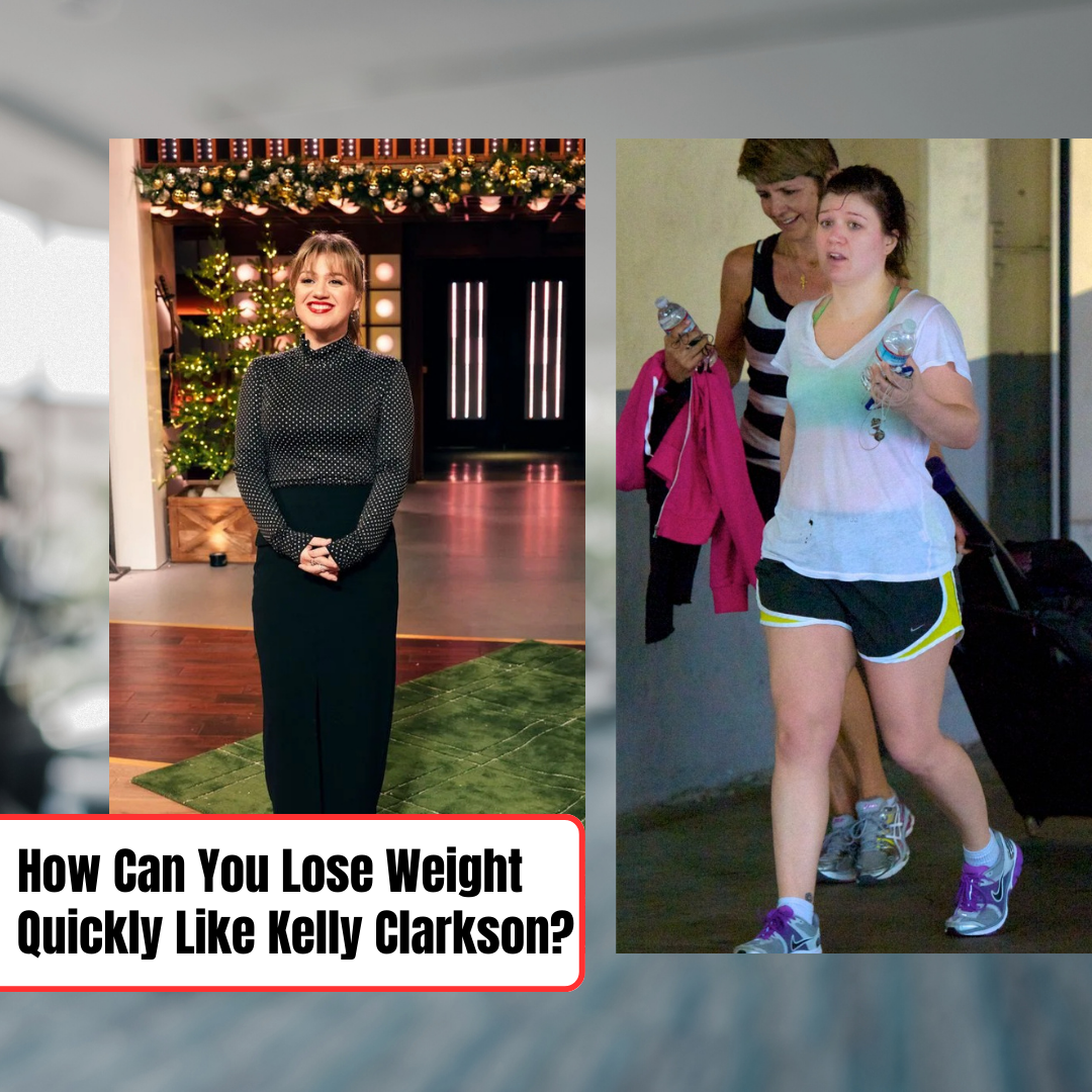 How Can You Lose Weight Quickly Like Kelly Clarkson?