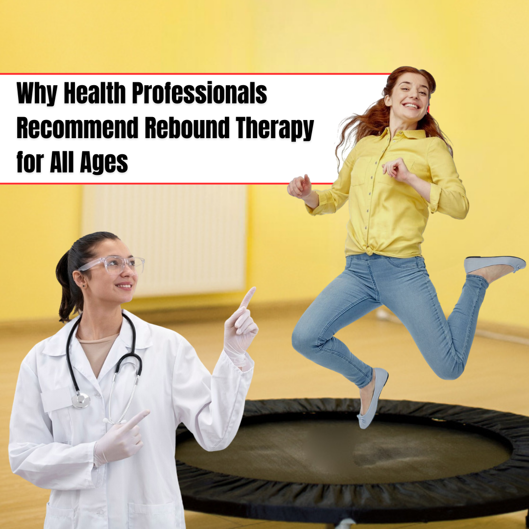 why health professionals recommend rebound therapy