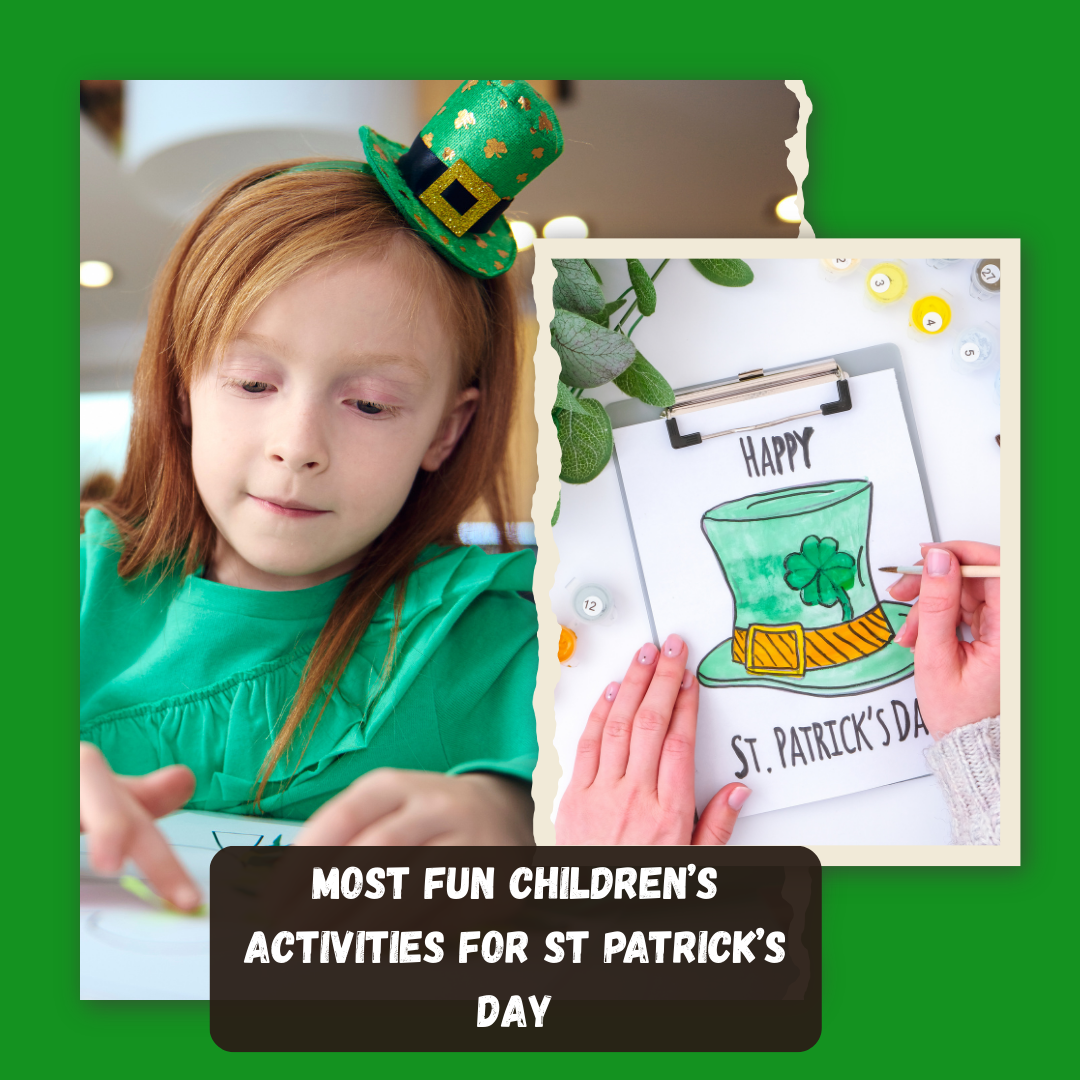 Most Fun Children’s Activities for St Patrick’s Day