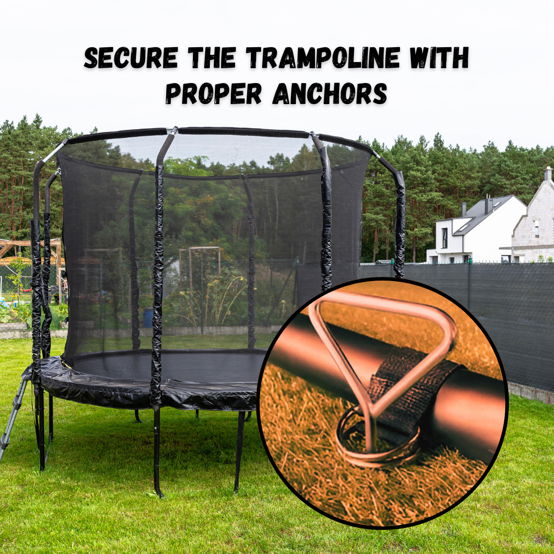 Secure the Trampoline with Proper Anchors