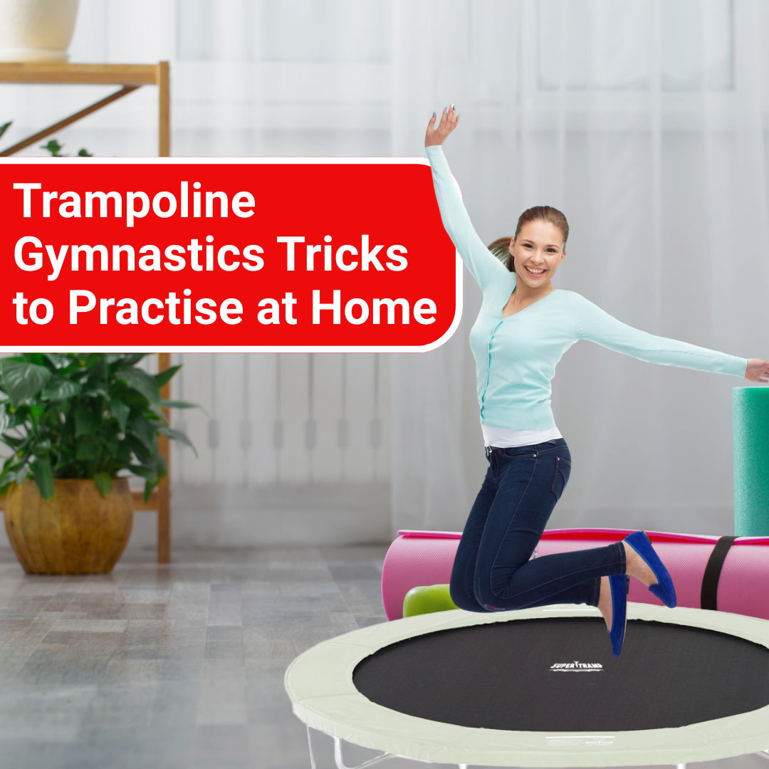 Trampoline Gymnastics Tricks to Practise at Home