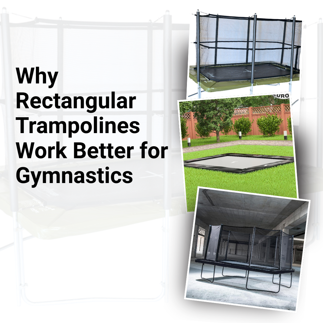 Why Rectangular Trampolines Work Better for Gymnastics