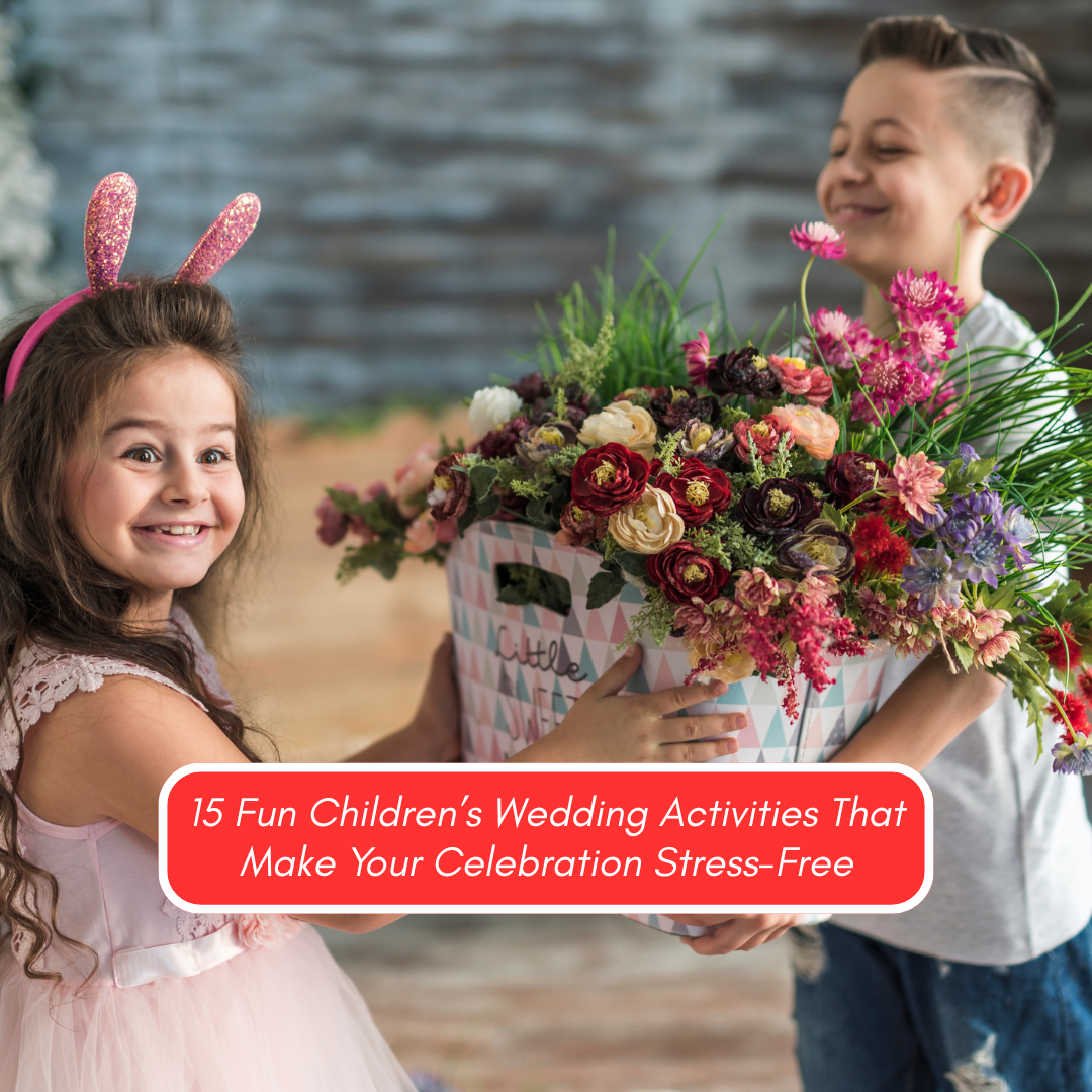 15 Fun Children’s Wedding Activities That Make Your Celebration Stress-Free