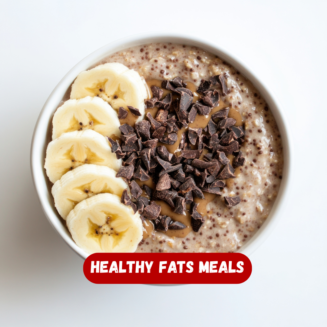 Healthy Fats Meals