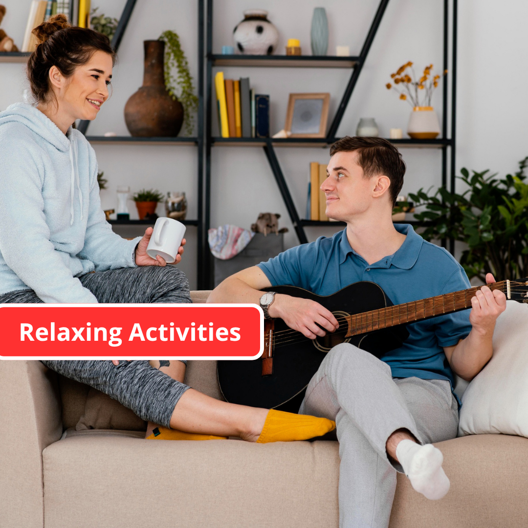 Top 2 Relaxing Activities