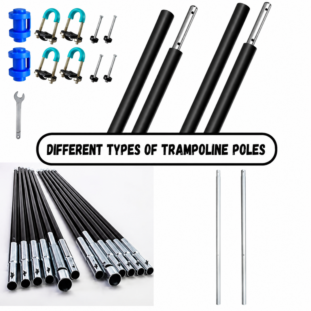 Different Types of Trampoline Poles