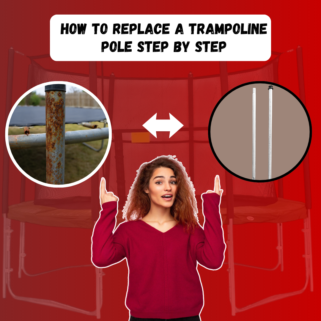 How to Replace a Trampoline Pole Step by Step