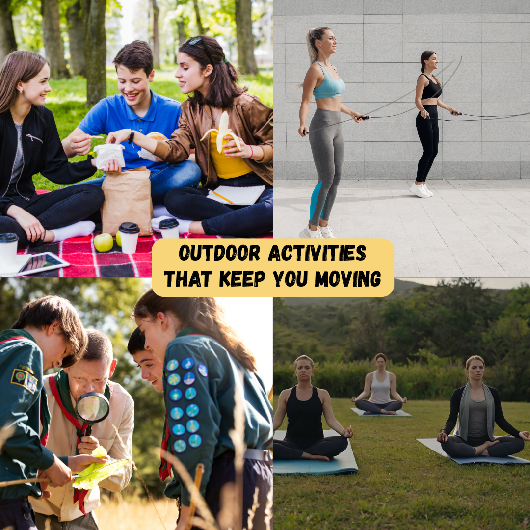 Outdoor Activities That Keep You Moving