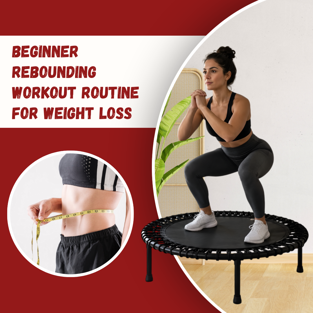 Beginner Rebounding Workout Routine for Weight Loss