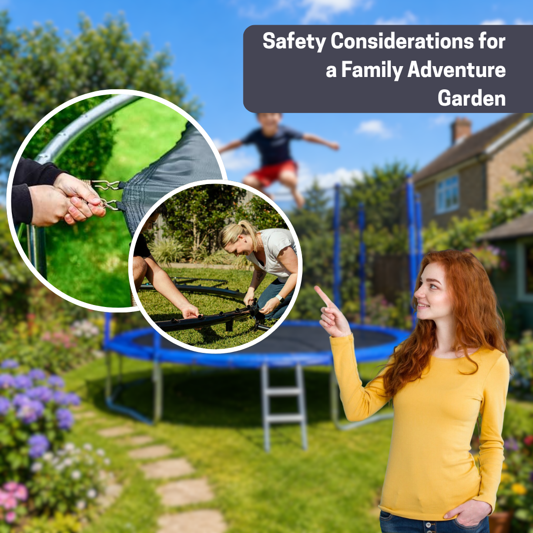 Safety Considerations for a Family Adventure Garden