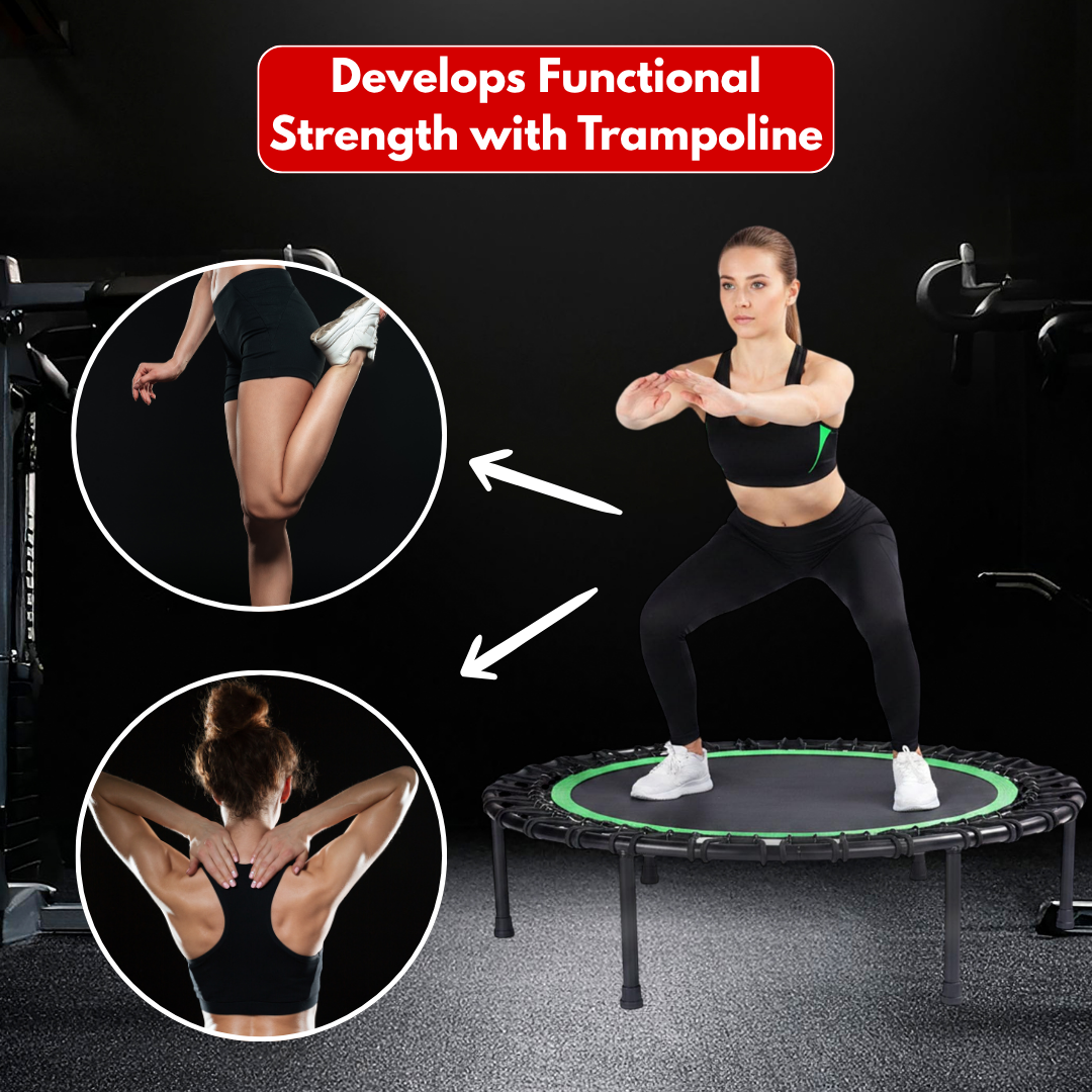 Develops Functional Strength with Trampoline
