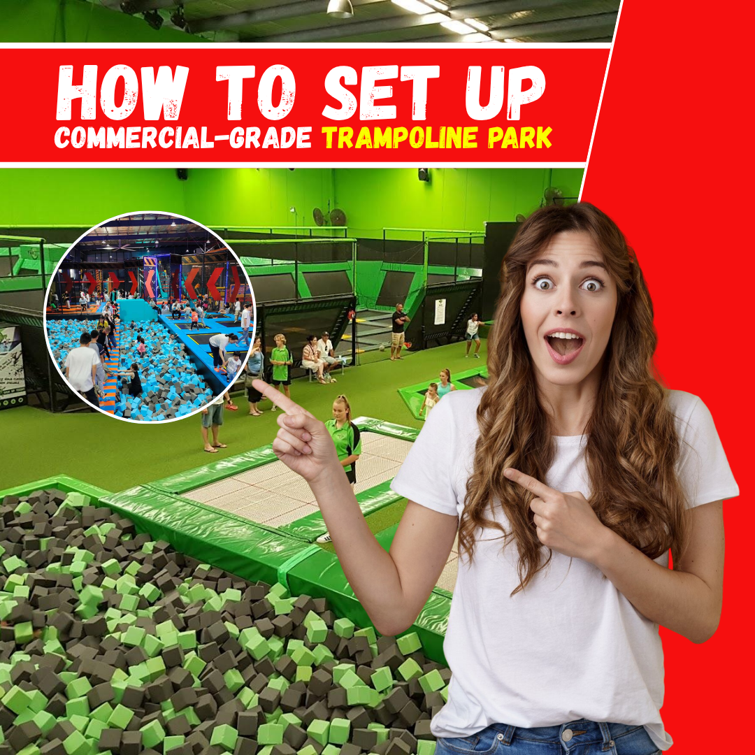 how to set up a commercial grade trampoline park
