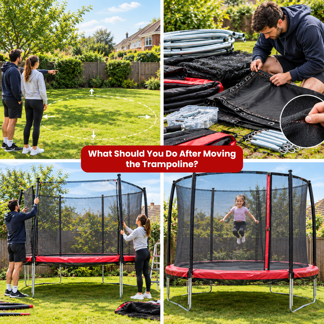 What Should You Do After Moving the Trampoline