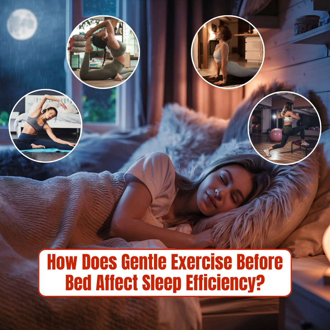 how gentle exercise before bed affects sleep