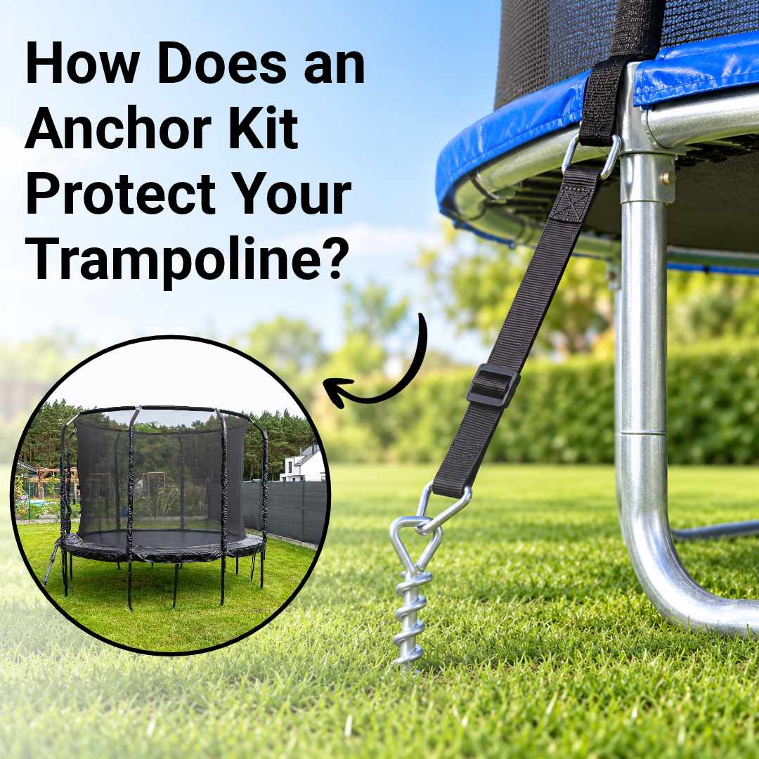 How Does an Anchor Kit Protect Your Trampoline