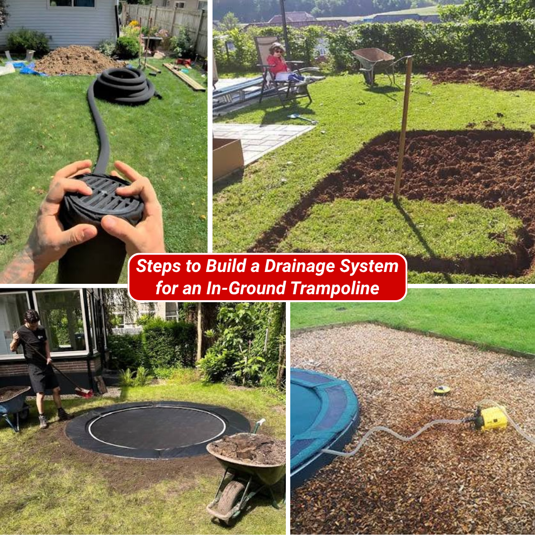 Steps to Build a Drainage System for an In-Ground Trampoline